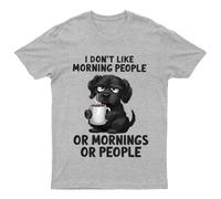 I Dont Like Morning People Dogs Animals Maglietta da uomo Maglietta da...
