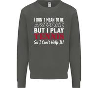 I Don'T Mean To Be But I Play Tennis Player Bambini Felpa Maglione