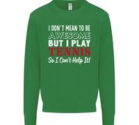 I Don'T Mean To Be But I Play Tennis Player Bambini Felpa Maglione