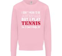I Don'T Mean To Be But I Play Tennis Player Bambini Felpa Maglione