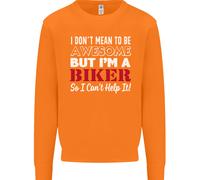I Don'T Mean To Be But Im A Motociclista Moto Uomo Felpa Maglione