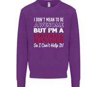 I Don'T Mean To Be Calcio Manager Footy Uomo Felpa Maglione