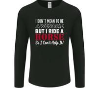 I Don'T Mean To Be I Ride Un Equitazione Uomo Maniche