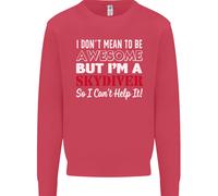 I Don'T Mean To Be Im A Paracadutismo Caduta Libera Uomo Felpa Maglione
