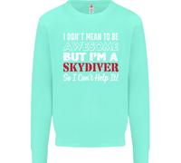 I Don'T Mean To Be Im A Paracadutismo Caduta Libera Uomo Felpa Maglione