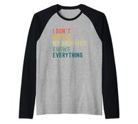 I Dont Need AI My Daughter Knows Everything Divertente retrò Maglia con Maniche Raglan