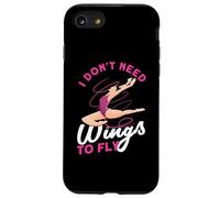 I Don't Need Wings to Fly Gymanstics Design Per Aerialist Custodia per iPhone SE (2020) / 7 / 8