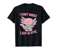 I Don't Nibble I Eat-A-Lotl Sea Creature Kawaii Carino Divertente Maglietta