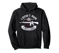 I Don't Run I Reload American Gun Owner Gun Entusiasta Felpa con Cappuccio