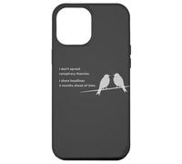 I Don't Spread Conspiracy Theories - Funny Sarcastic Joke Custodia per iPhone 12 Pro Max