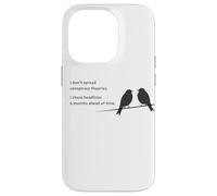 I Don't Spread Conspiracy Theories - Funny Sarcastic Joke Custodia per iPhone 14 Pro