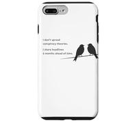 I Don't Spread Conspiracy Theories - Funny Sarcastic Joke Custodia per iPhone 7 Plus/8 Plus