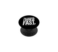 I DON'T TEXT BACK FAST I SHOW UP FAST PopSockets PopGrip Adesivo