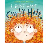 I Don't Want Curly Hair!