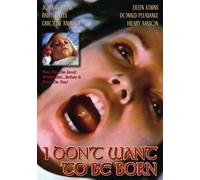 I Don't Want to Be Born