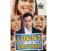 I Don't Want To Be Your Brother (DVD) Andrea Garcia Huidobro as Maria Teresa