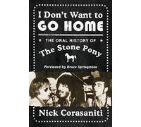 Nick Corasaniti I Don't Want to Go Home (Copertina rigida)