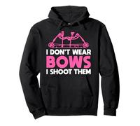 I Don't Wear Bows I Shoot Them Archery Design Felpa con Cappuccio