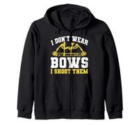 I Don't Wear Bows I Shoot Them Archery Design Felpa con Cappuccio