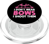 I Don't Wear Bows I Shoot Them Archery Design PopSockets PopGrip per MagSafe