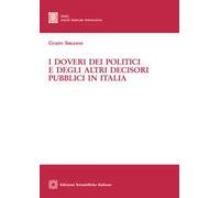 i Doveri dei politici e degli altri decisori pubblici in Italia