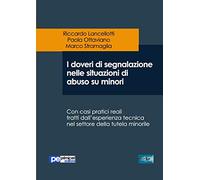 I doveri di segnalazione nelle situazioni di abuso su minori