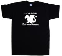 I Draghi Esistono Davvero Maglietta Simpatica