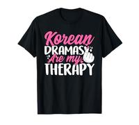 I drammi Coreani Sono la mia Terapia Divertente Coreano KDrama Lovers Maglietta