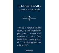 I drammi romanzeschi. Testo inglese a fronte