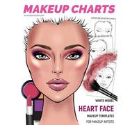 I Draw Fashion Makeup Charts - Face Charts for Makeup Artists (Tascabile)