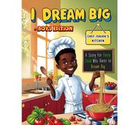 I Dream Big: Boys Edition