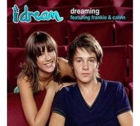 I Dream Ft Frankie & Calvin - Dreaming