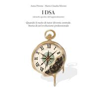 I DSA (disturbi specifici dell’apprendimento): Quando il ruolo di tutor diventa centrale. Storia di un’evoluzione professionale