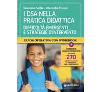 I DSA nella pratica didattica. Difficoltà emergenti e strategie d'intervento. Con schede allievo e materiali per l'insegnante