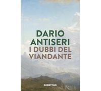 I dubbi del viandante