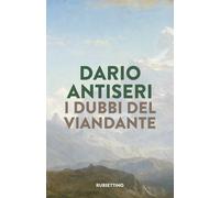 I dubbi del viandante - 2025 - Rubbettino (Polaris)