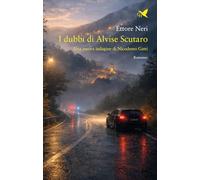 I dubbi di Alvise Scutaro. Una nuova indagine di Nicodemo Gatti