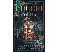 I duchi della follia