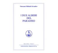 I due alberi del paradiso
