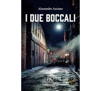 I DUE BOCCALI