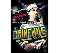 I due criminali più pazzi del mondo