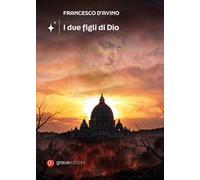 I due figli di Dio