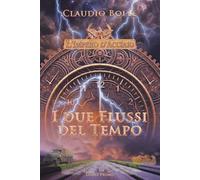 I due Flussi del Tempo