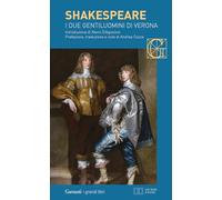 I due gentiluomini di Verona. Testo inglese a fronte