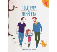 I due papà di Fiammetta