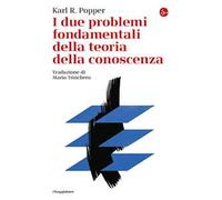 I due problemi fondamentali della teoria della conoscenza