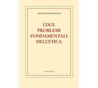 I due problemi fondamentali dell'etica