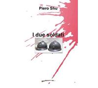 I due soldati