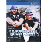 I Due Superpiedi Quasi Piatti (Blu-ray) bud spencer terence hill