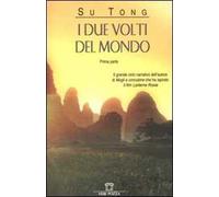 I due volti del mondo. Storie di Fengyangshu